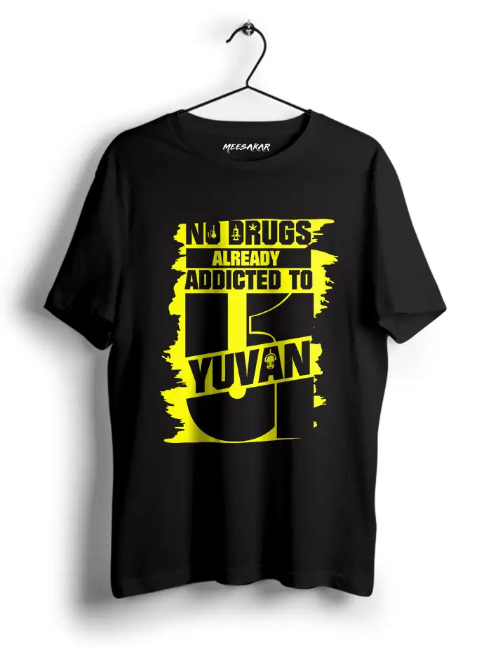 ADDICTED TO YUVAN - HALF SLEEVEMeesakar ADDICTED TO YUVAN - HALF SLEEVEMeesakar