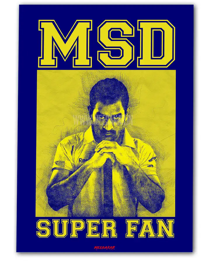 MSD SUPER FAN - POSTERMeesakar