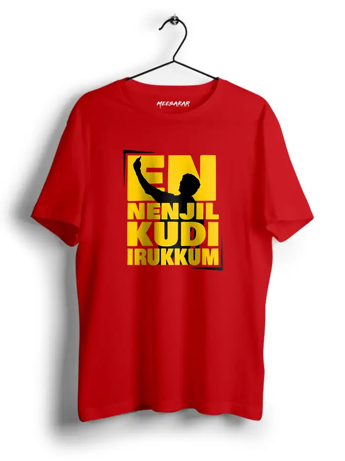 EN NENJIL KUDI IRUKKUM - HALF SLEEVEMeesakar